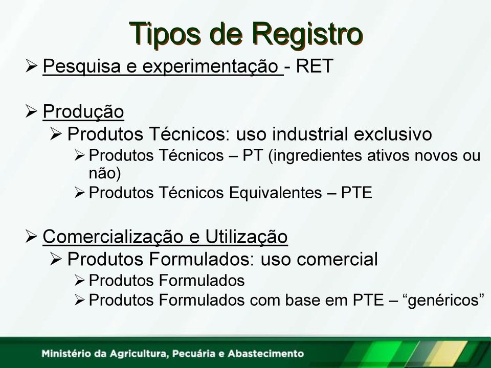 Produtos Técnicos Equivalentes PTE Comercialização e Utilização Produtos