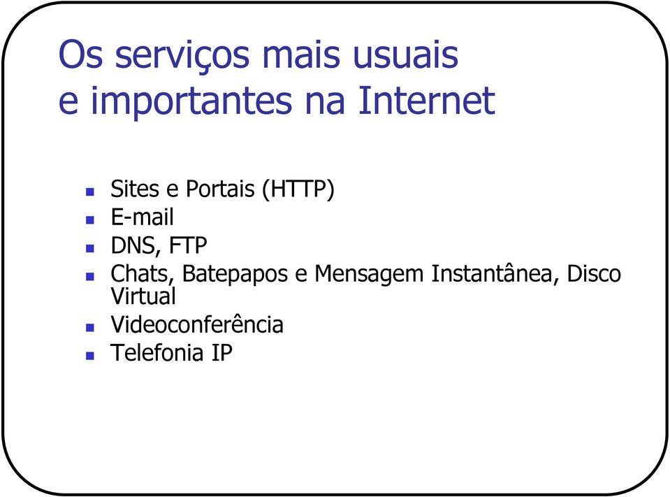 FTP Chats, Batepapos e Mensagem