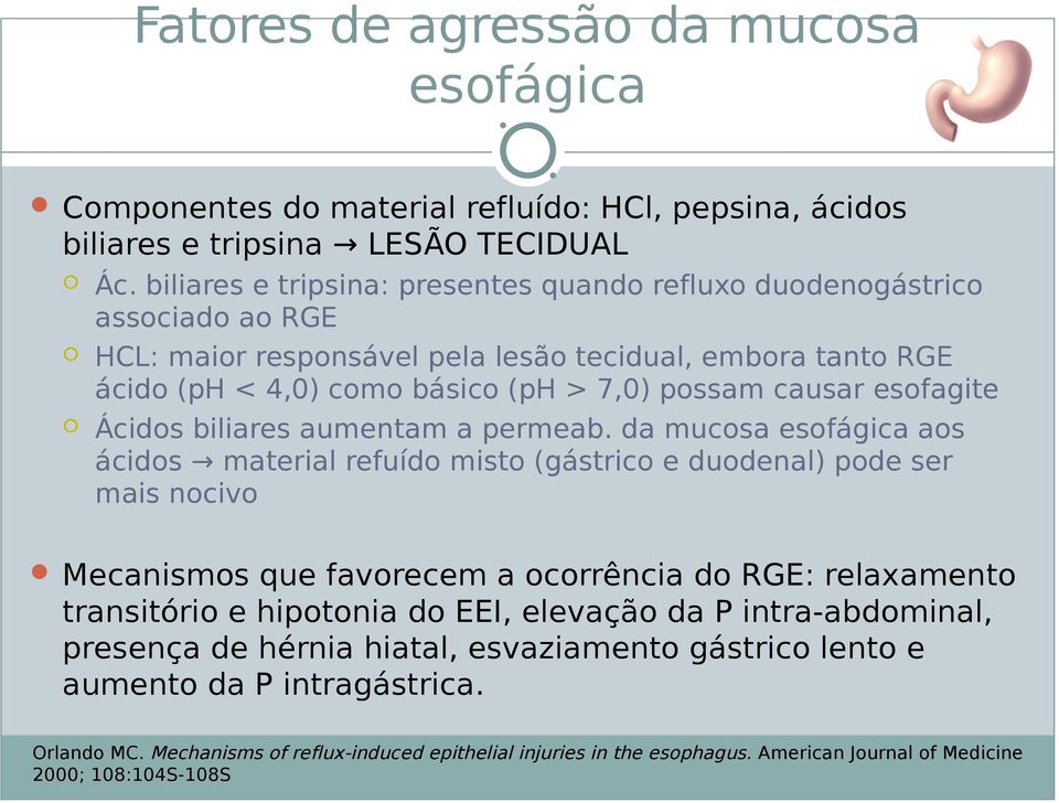 esofagite Ácidos biliares aumentam a permeab.