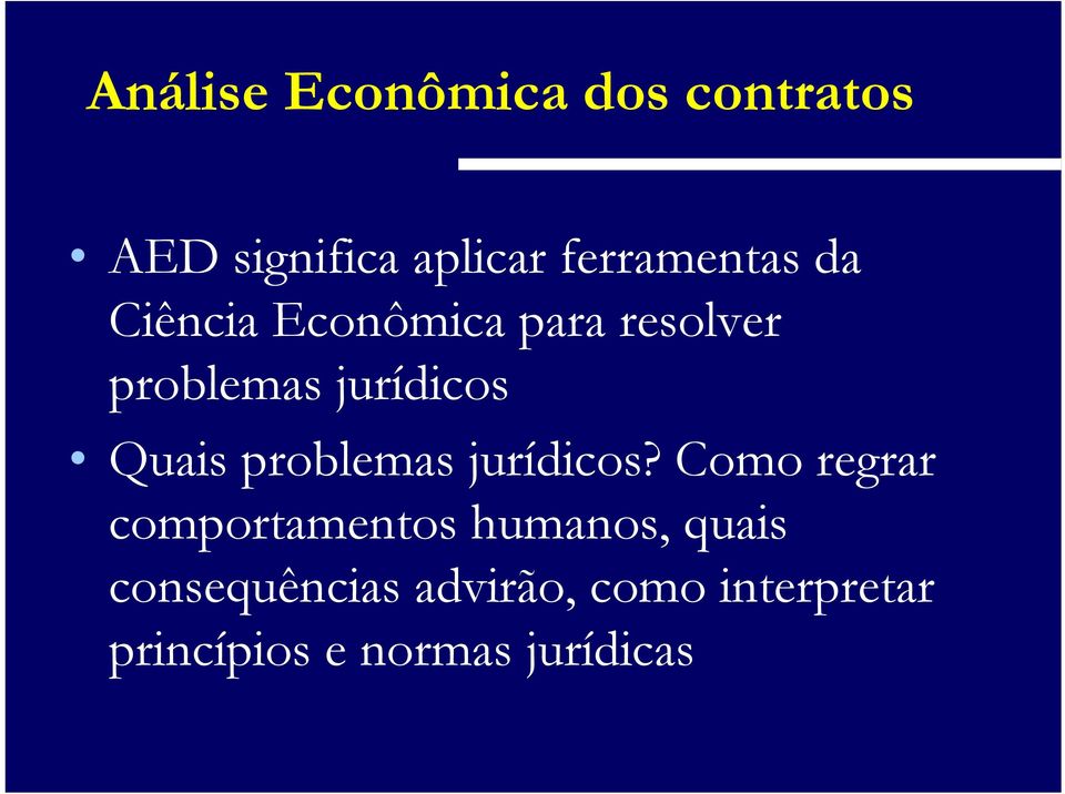 jurídicos Quais problemas jurídicos?