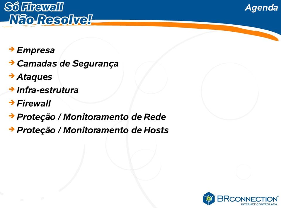 Firewall Proteção / Monitoramento