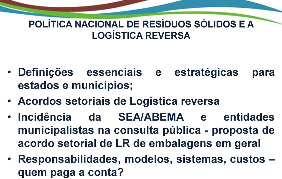 Incidência da SEA/ABEMA e entidades municipalistas na consulta pública - proposta de