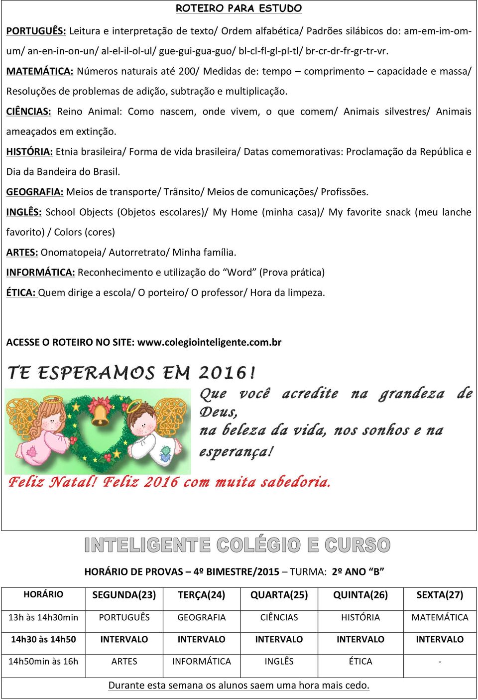 CIÊNCIAS: Reino Animal: Como nascem, onde vivem, o que comem/ Animais silvestres/ Animais ameaçados em extinção.