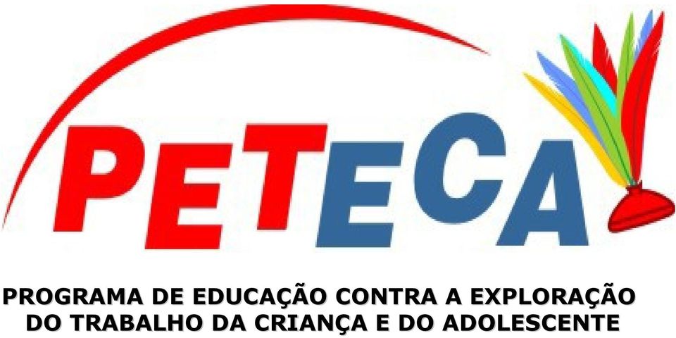 EXPLORAÇÃO DO