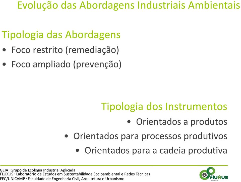 (prevenção) Tipologia dos Instrumentos Orientados a produtos