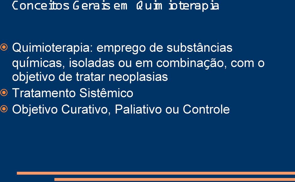 combinação, com o objetivo de tratar neoplasias