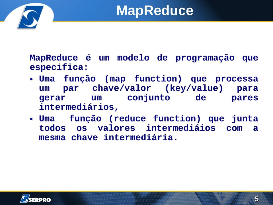 gerar um conjunto de pares intermediários, Uma função (reduce function)