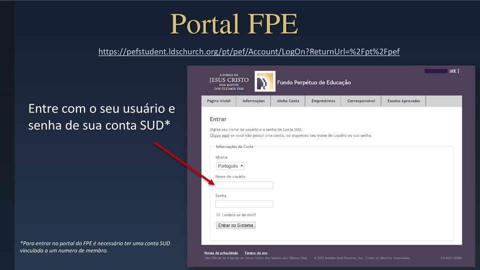 returnurl=%2fpt%2fpef Entre com o seu usuário e senha de