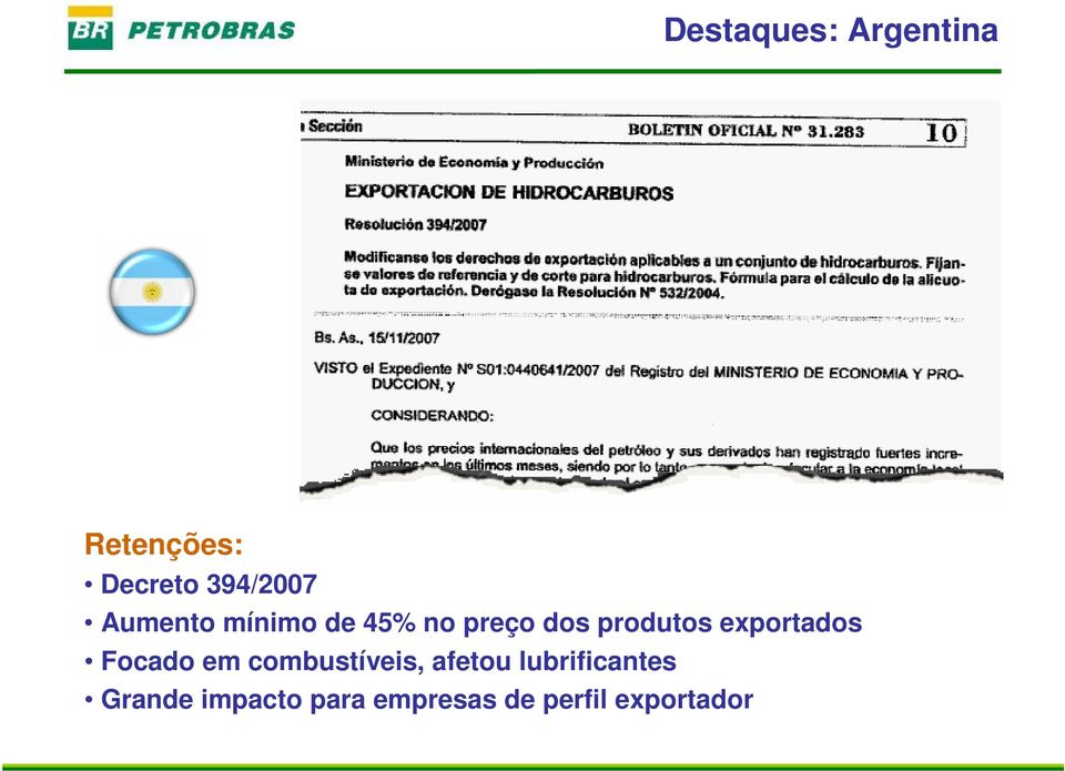 exportados Focado em combustíveis, afetou