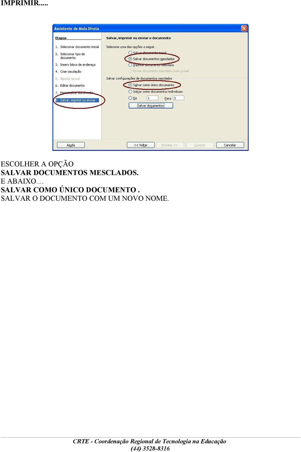 DOCUMENTOS MESCLADOS. E ABAIXO.