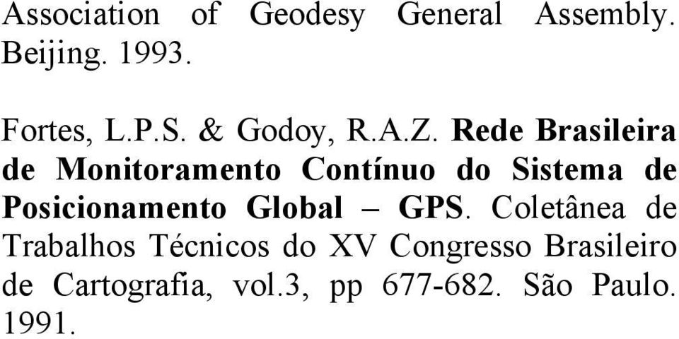 Rede Brasileira de Monitoramento Contínuo do Sistema de