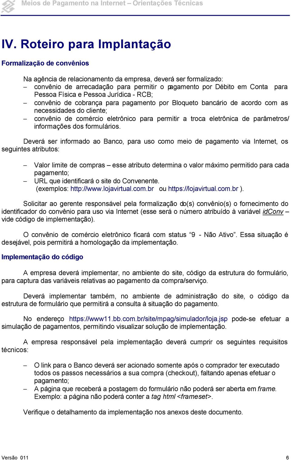 eletrônica de parâmetros/ informações dos formulários.