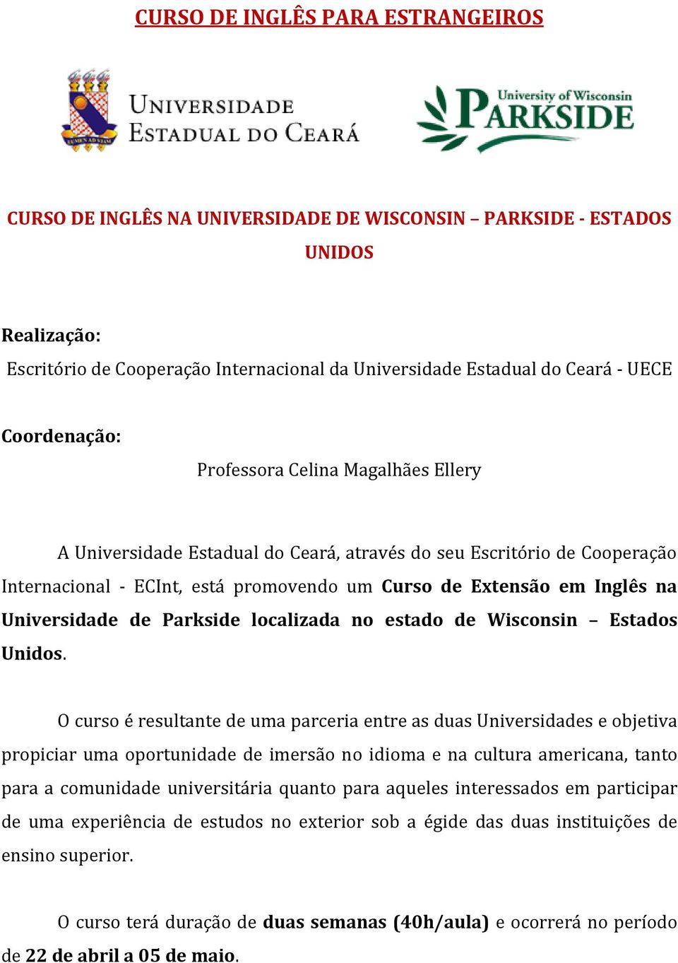 Universidade de Parkside localizada no estado de Wisconsin Estados Unidos.