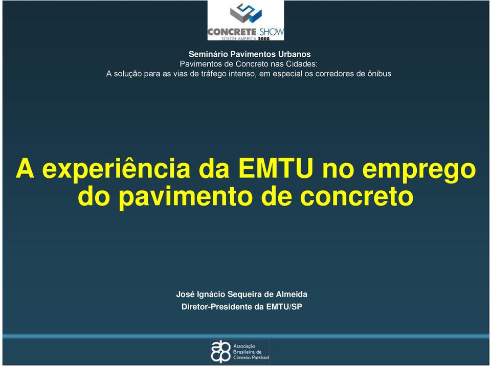 corredores de ônibus A experiência da EMTU no emprego do