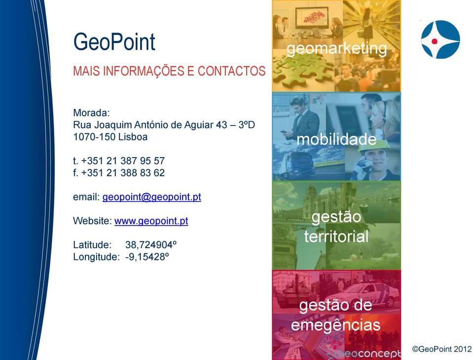+351 21 388 83 62 email: geopoint@
