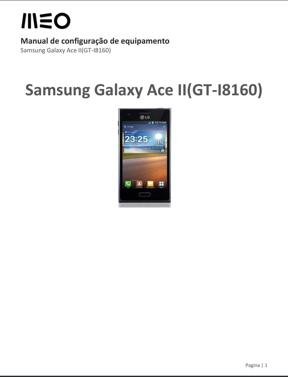Ace II(GT-I8160) Samsung