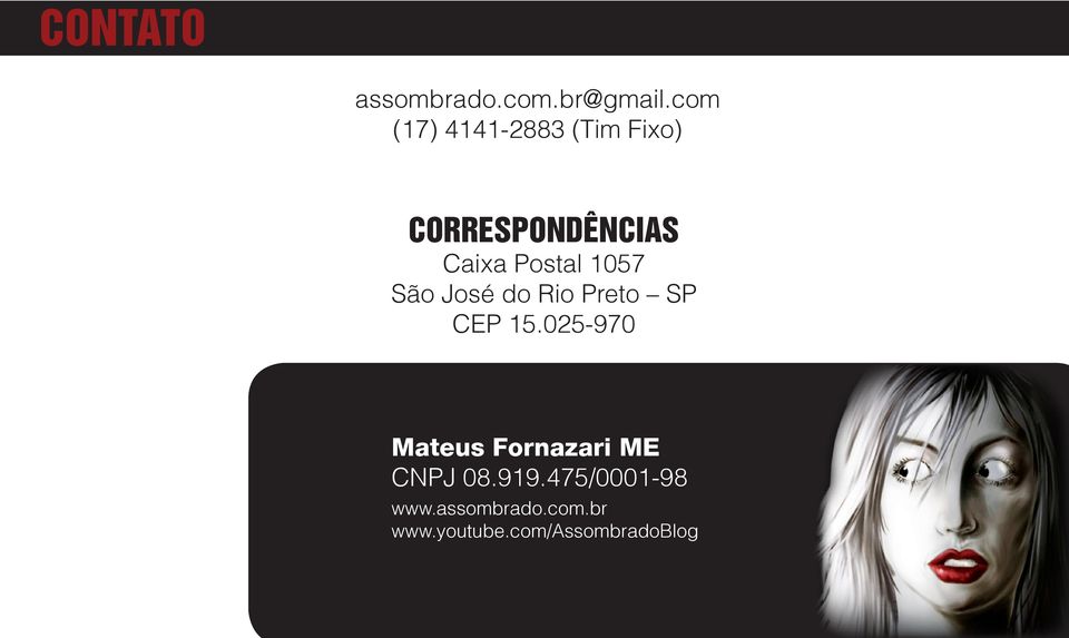 Postal 1057 São José do Rio Preto SP CEP 15.