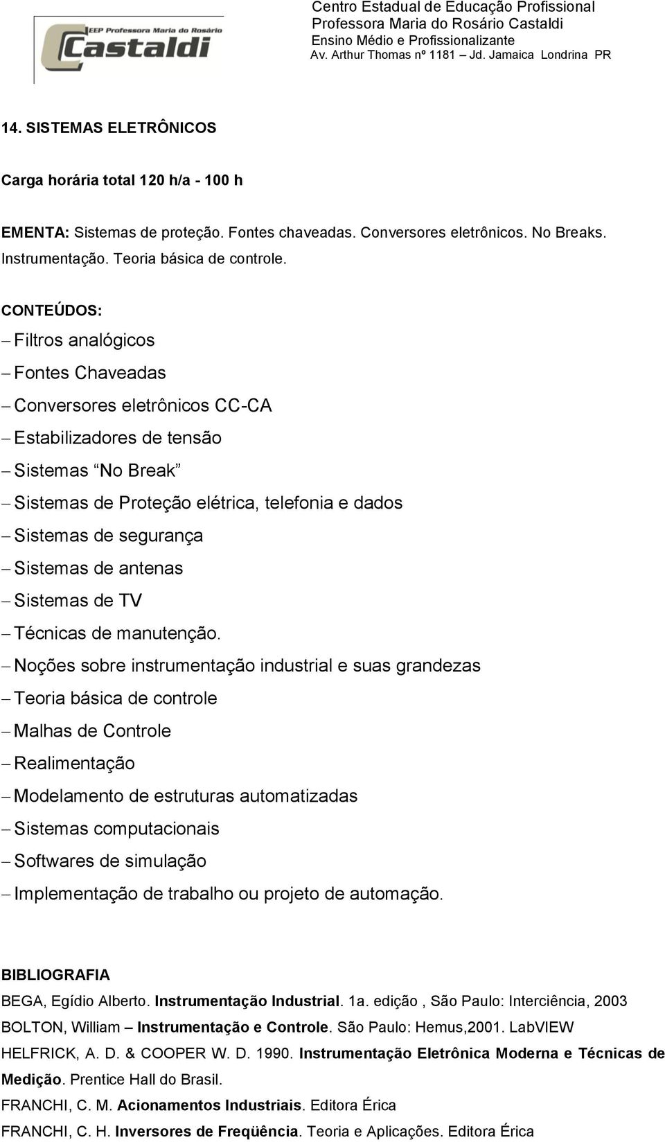 antenas Sistemas de TV Técnicas de manutenção.