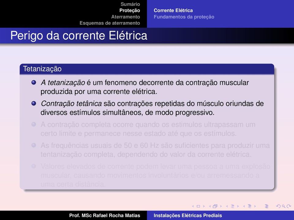 A contração completa ocorre quando os estimulos ultrapassam um certo limite e permanece nesse estado até que os estímulos.