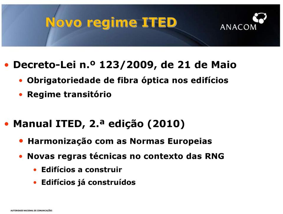 edifícios Regime transitório Manual ITED, 2.