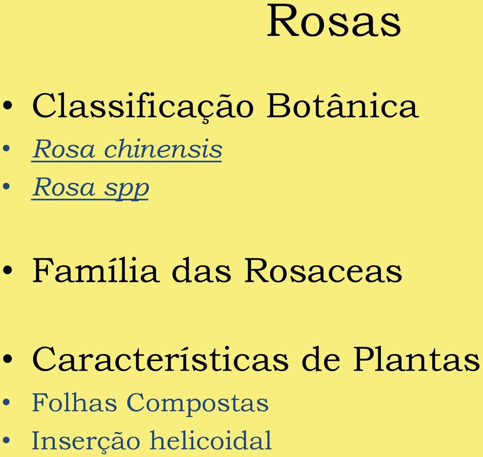 Rosaceas Características de