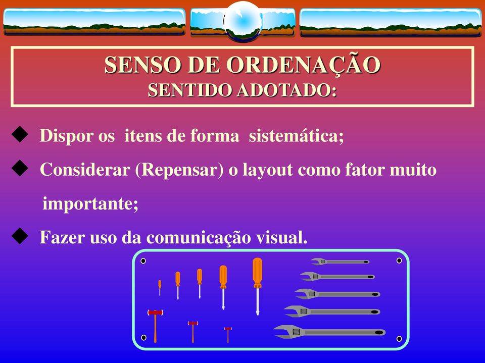 Considerar (Repensar) o layout como fator