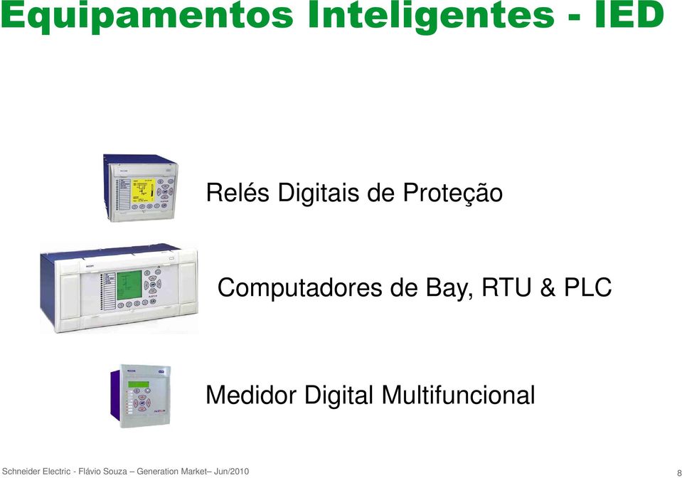 Computadores de Bay, RTU & PLC