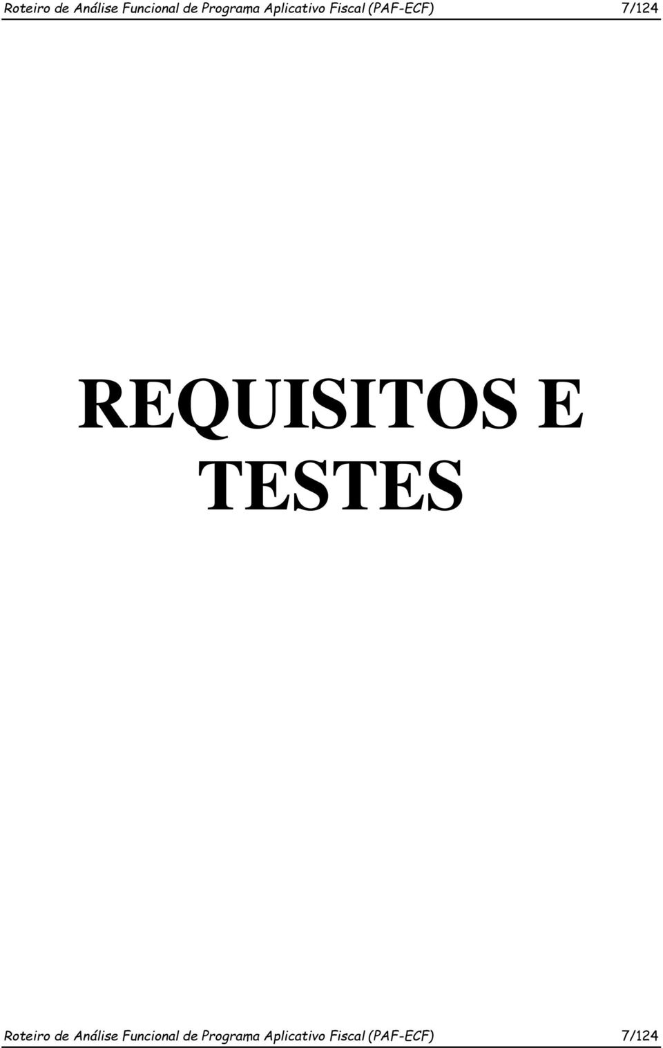 REQUISITOS E TESTES