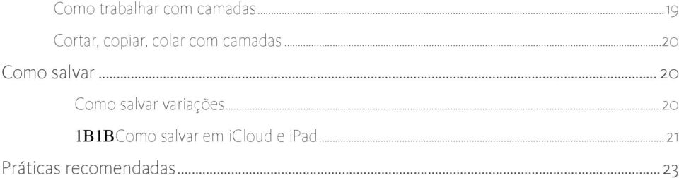 .. 20 Como salvar... 20 Como salvar variações.