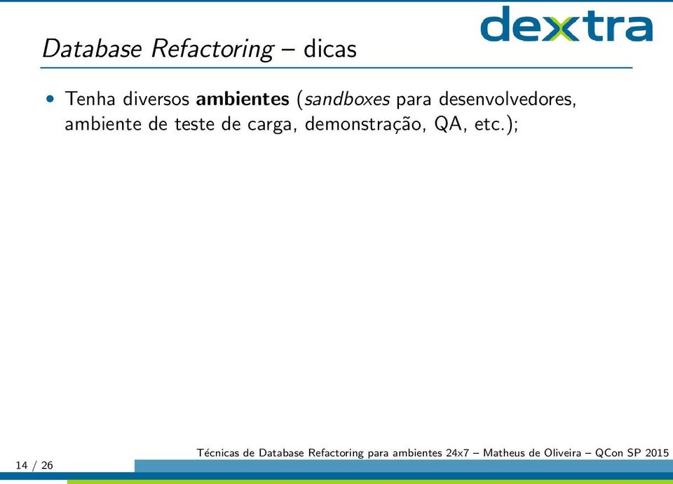 desenvolvedores, ambiente de teste