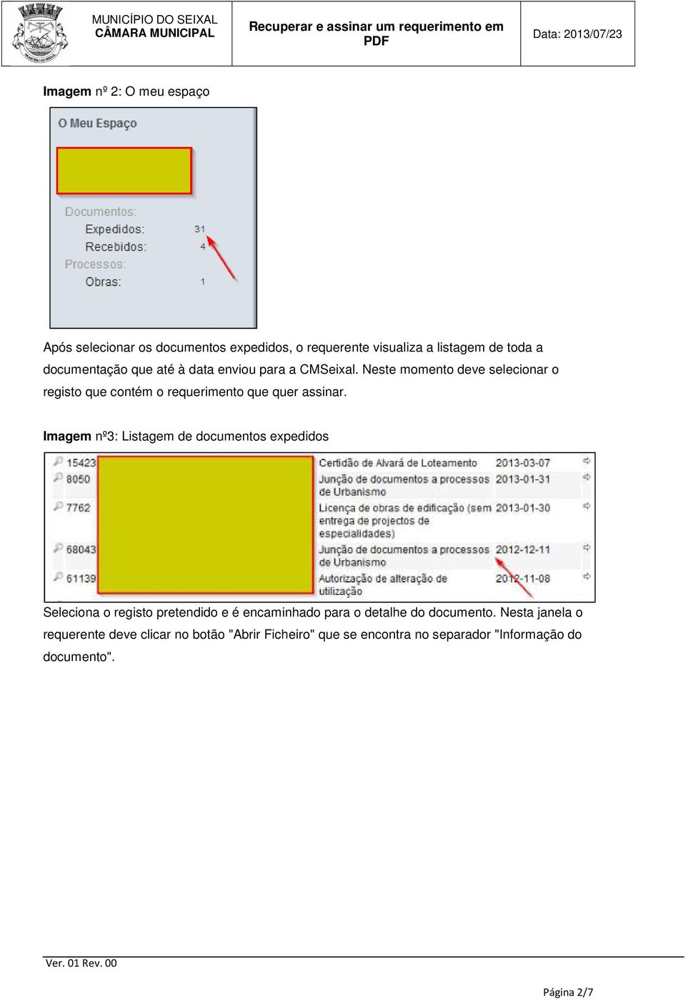 Imagem nº3: Listagem de documentos expedidos Seleciona o registo pretendido e é encaminhado para o detalhe do documento.