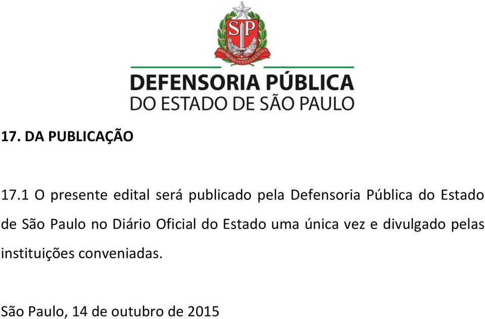 Pública do Estado de São Paulo no Diário Oficial do