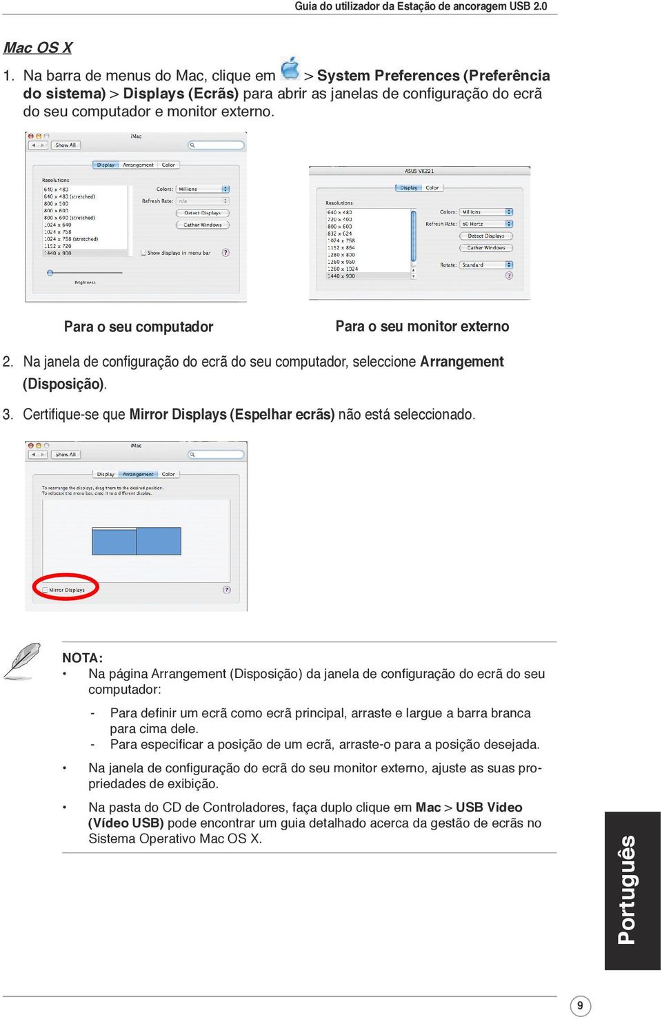 Certifique-se que Mirror Displays (Espelhar ecrãs) não está seleccionado.