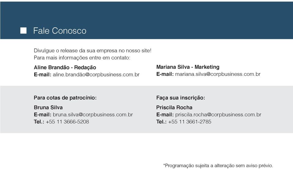 br Mariana Silva - Marketing E-mail: mariana.silva@corpbusiness.com.