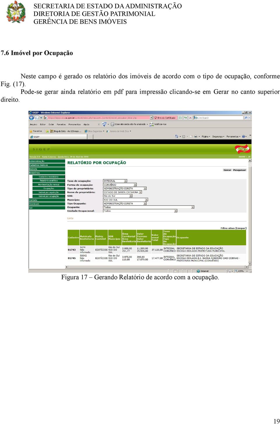 Pode-se gerar ainda relatório em pdf para impressão clicando-se em