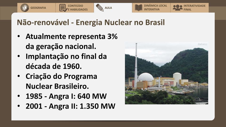 Implantação no final da década de 1960.