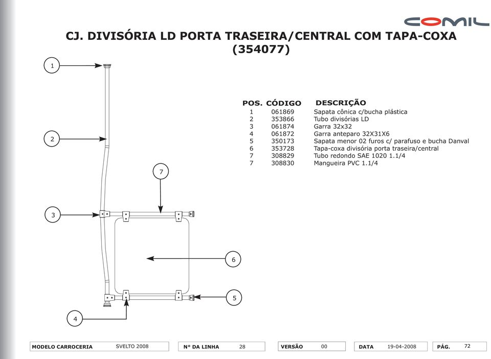 parafuso e bucha Danval 78 Tapa-coxa divisória porta traseira/central 7 0889 Tubo redondo