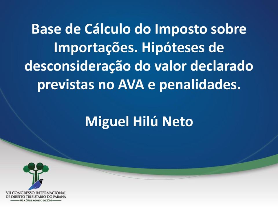 Hipóteses de desconsideração do