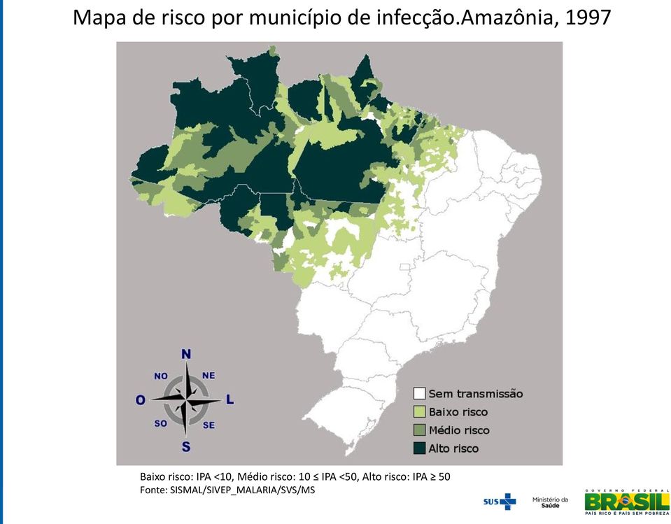 amazônia, 1997 Baixo risco: IPA <10,
