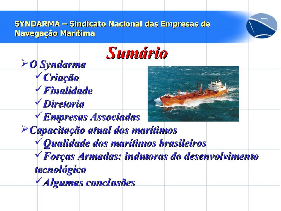 Qualidade dos marítimos brasileiros Forças Armadas: