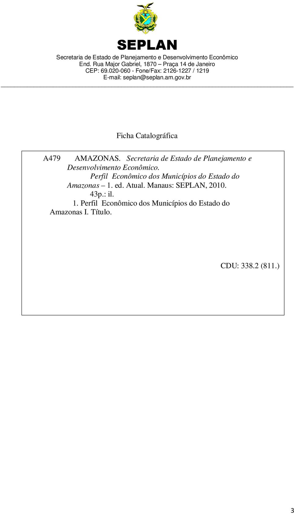 Perfil Econômico dos Municípios do Estado do Amazonas 1. ed. Atual.