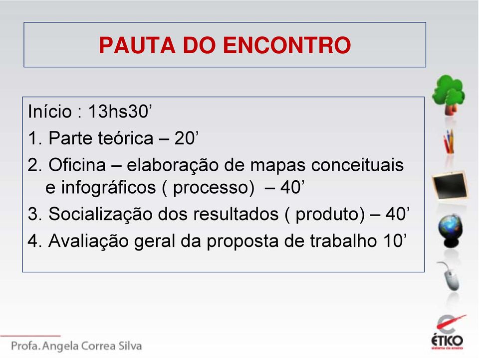 Oficina elaboração de mapas conceituais e infográficos