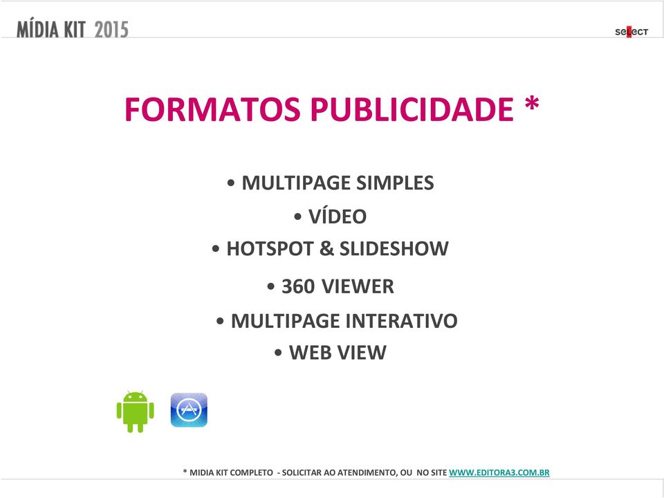 INTERATIVO WEB VIEW * MIDIA KIT COMPLETO -