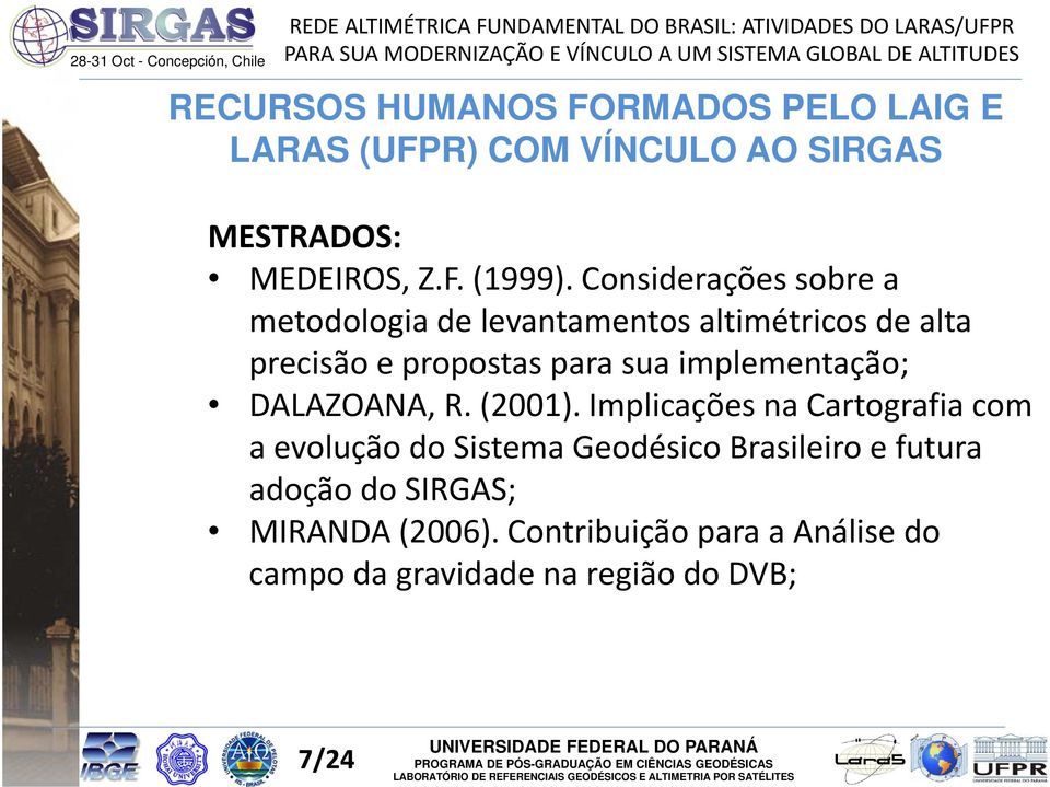 implementação; DALAZOANA, R. (2001).