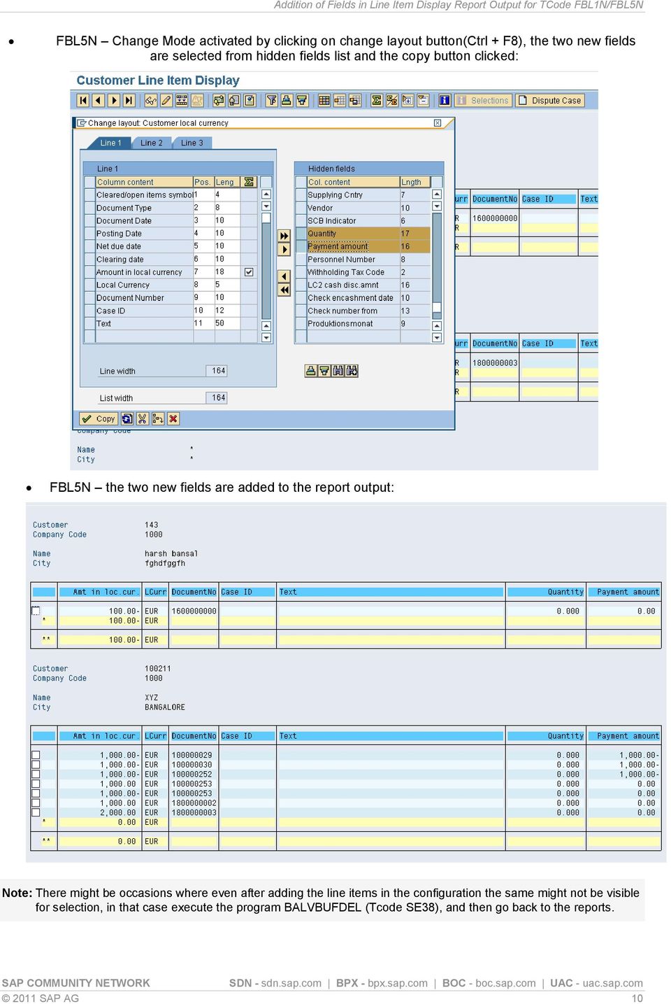 There might be occasions where even after adding the line items in the configuration the same might not be visible