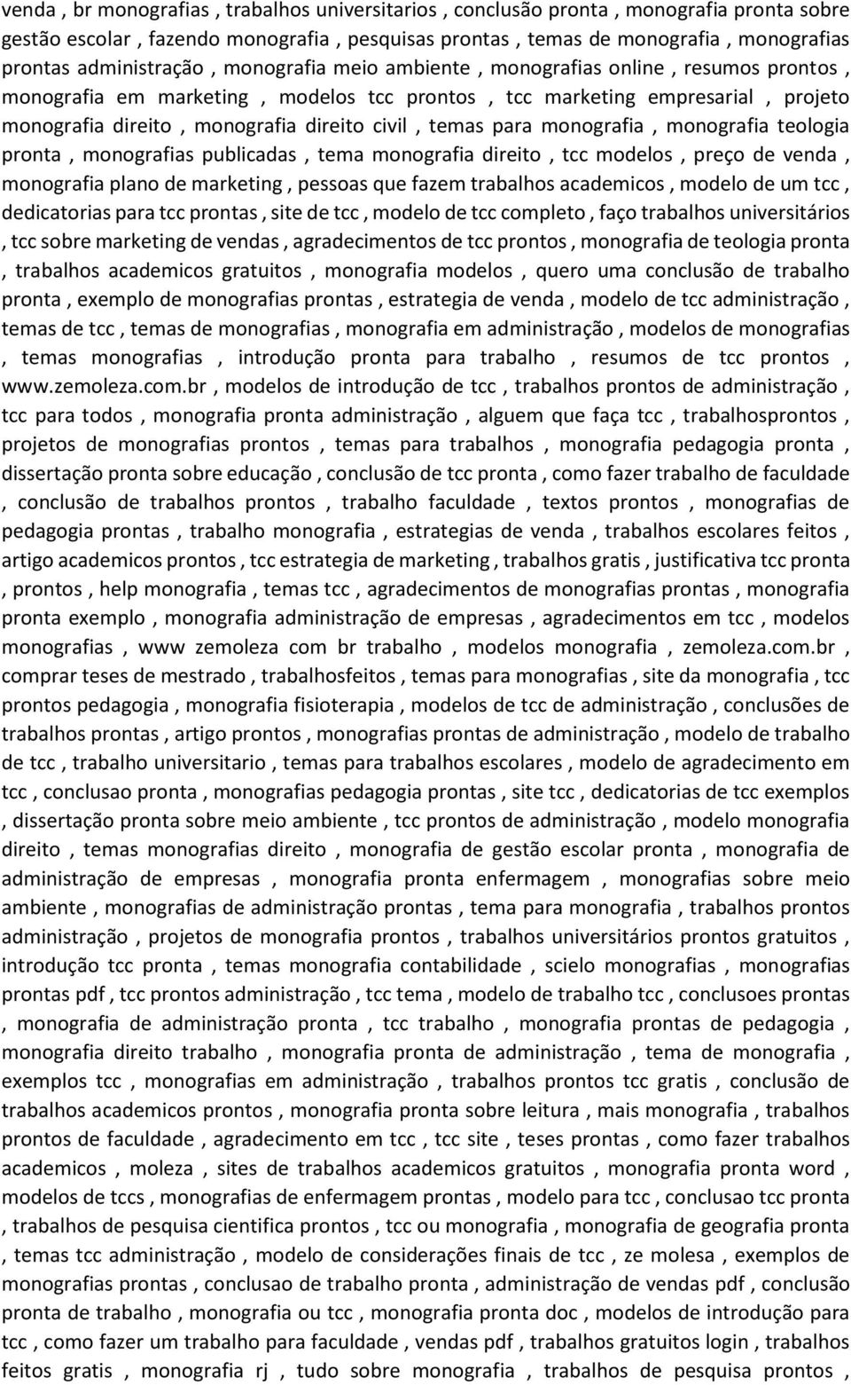 civil, temas para monografia, monografia teologia pronta, monografias publicadas, tema monografia direito, tcc modelos, preço de venda, monografia plano de marketing, pessoas que fazem trabalhos