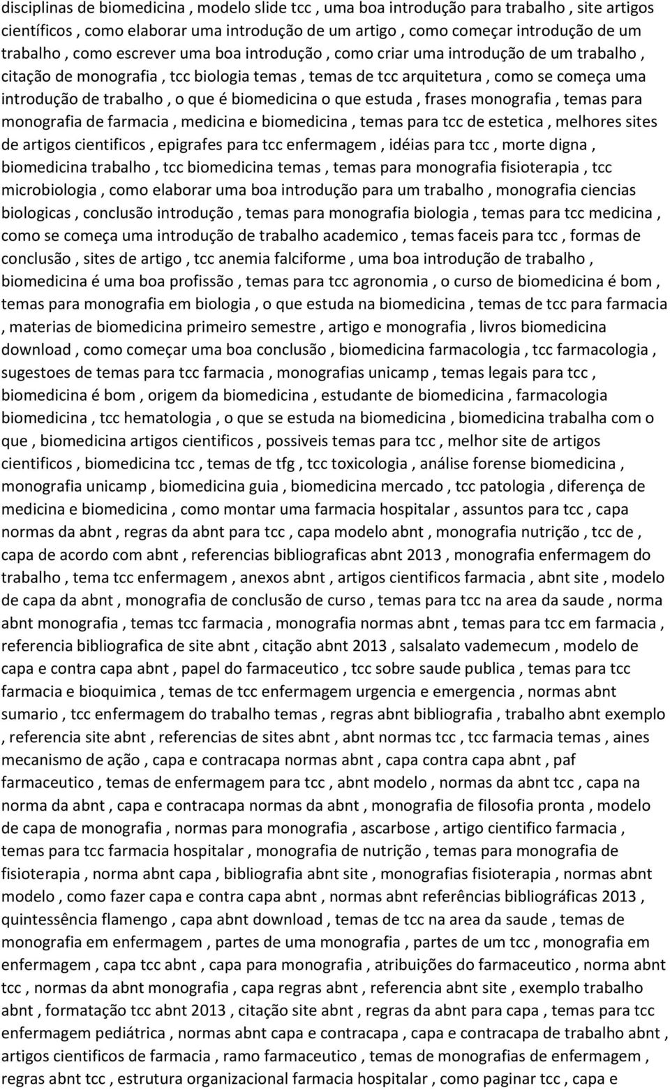 biomedicina o que estuda, frases monografia, temas para monografia de farmacia, medicina e biomedicina, temas para tcc de estetica, melhores sites de artigos cientificos, epigrafes para tcc