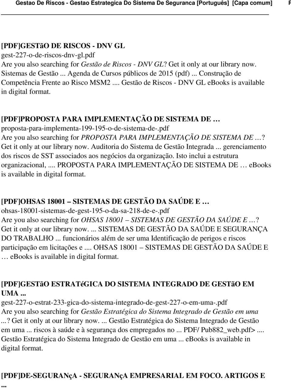 .. Gestão de Riscos - DNV GL ebooks is available in digital [PDF]PROPOSTA PARA IMPLEMENTAÇÃO DE SISTEMA DE proposta-para-implementa-199-195-o-de-sistema-de-.