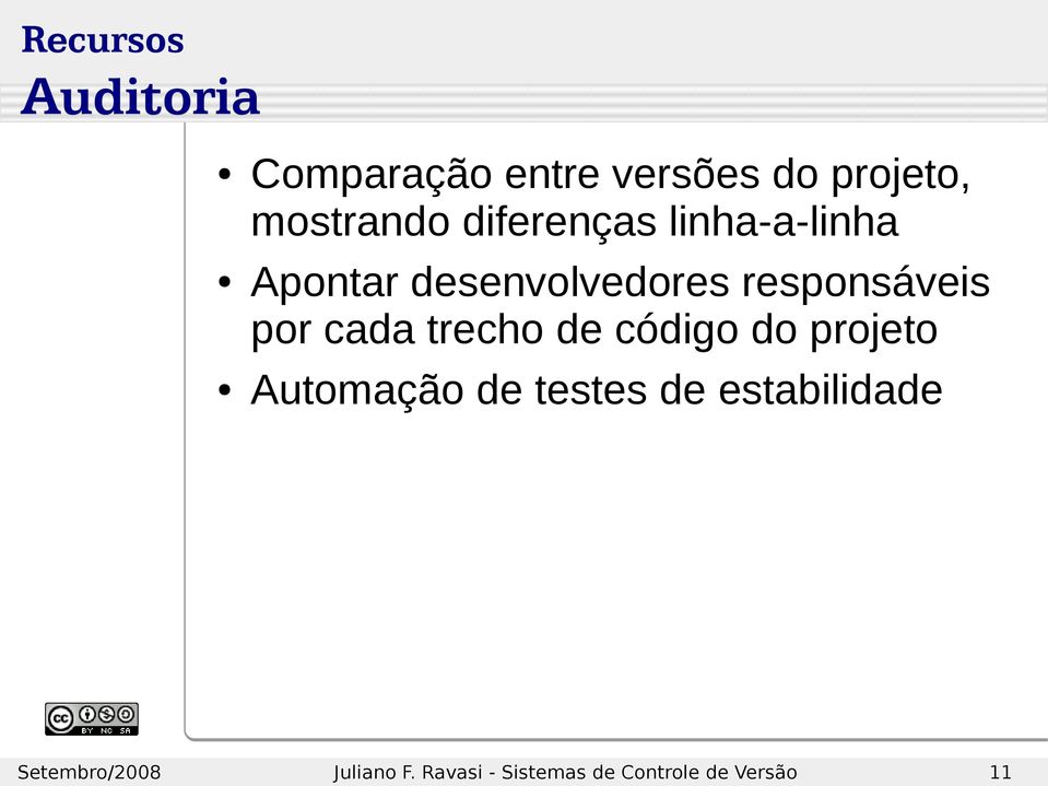 Apontar desenvolvedores responsáveis por cada