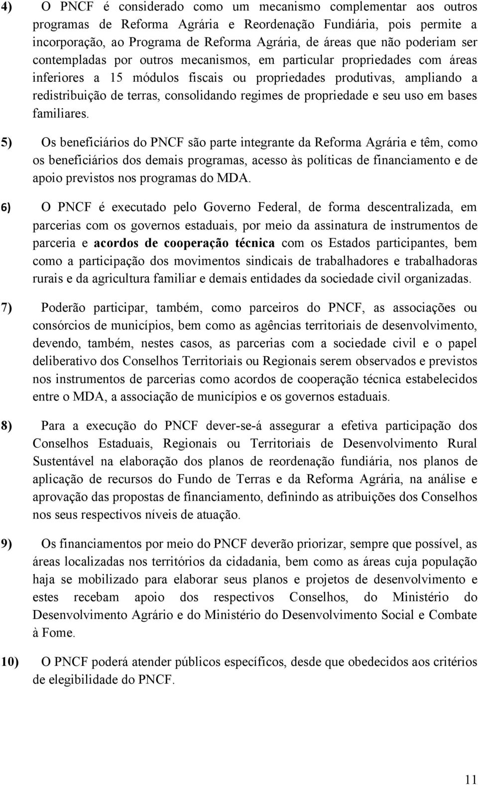 regimes de propriedade e seu uso em bases familiares.